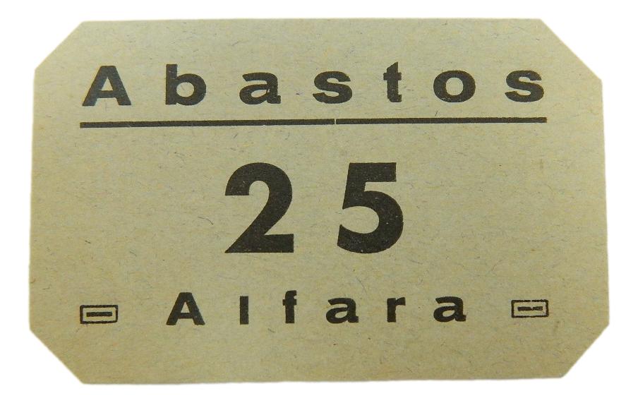 ALFARA DEL PATRIARCA - BILLETE - 25 - ABASTOS - SC