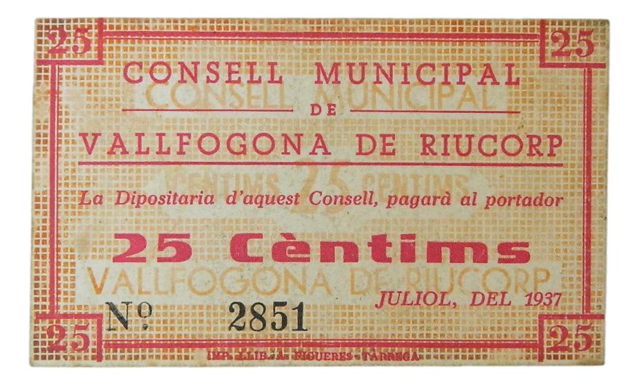 1937 - ESPAÑA - BILLETE - 25 CENTIMOS - VALLFOGONA DE RIUCORP