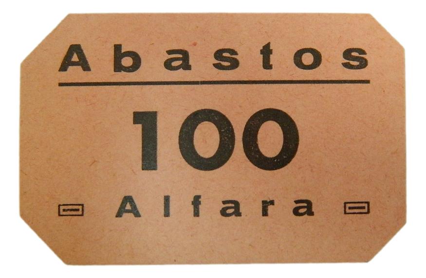ALFARA DE PATRIARCA - BILLETE - 100 - ABASTOS - SC