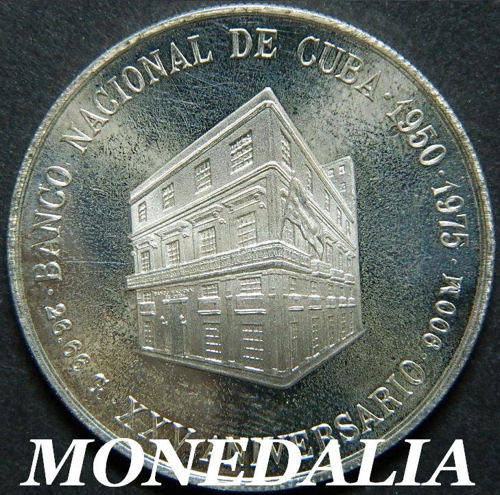 1975 - CUBA - 10 PESOS - BANCO NACIONAL DE CUBA - XXV ANIVERSARIO - PLATA 