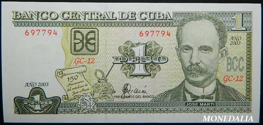 2003 - CUBA - BILLETE - 1 PESO - PICK 122 - JOSE MARTI