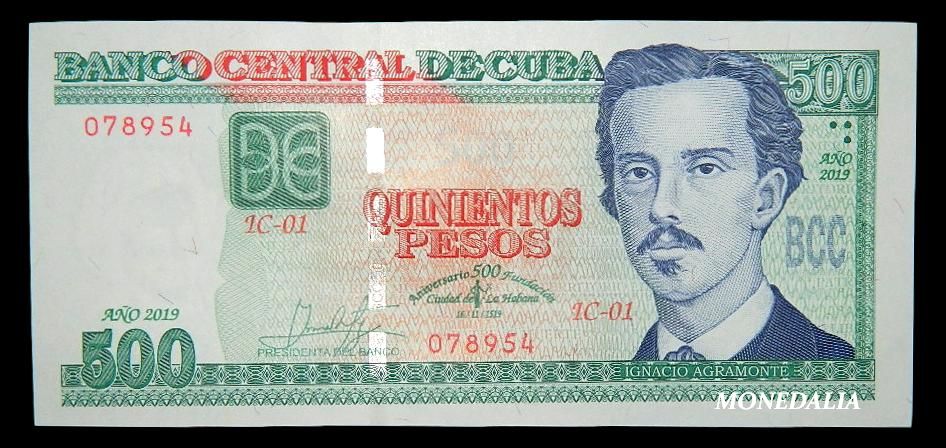 2019 - CUBA - BILLETE -  500 PESOS - IGNACIO AGRAMONTE