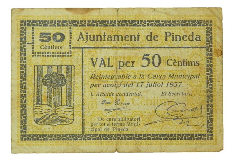 Ajuntament de Pineda,50 ctms. 17 de juliol 1937 - AT-1822 - MBC-