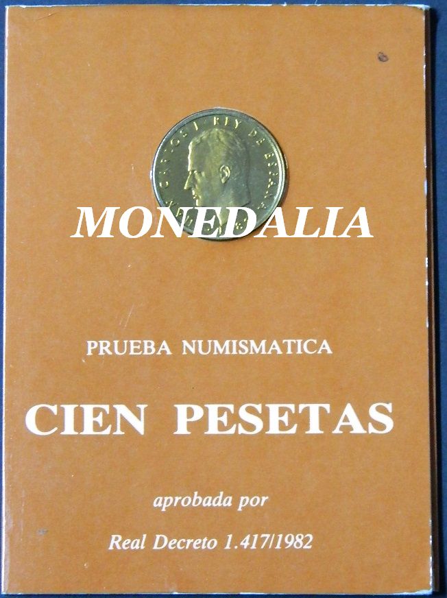 1982 - ESPAÑA - 100 PESETAS - PRUEBA NUMISMATICA - FNMT