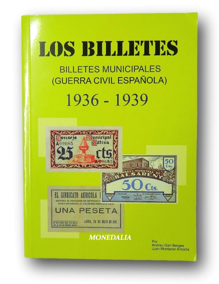 CATALOGO - BILLETES MUNICIPALES - 1936 - 1939