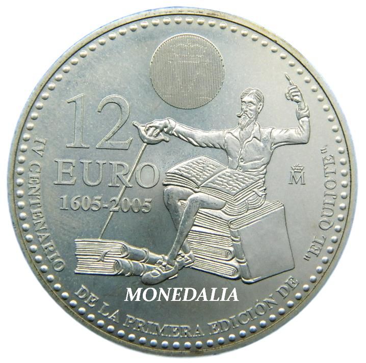 2005 - ESPAÑA - 12 EURO - EL QUIJOTE - PLATA 