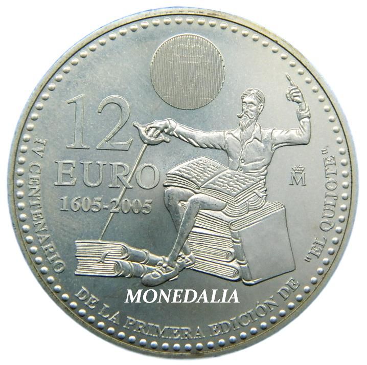 2005 - ESPAÑA - 12 EURO - EL QUIJOTE - PLATA