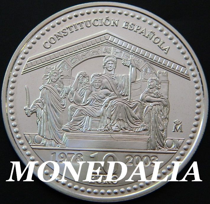 2003 - ESPAÑA - 10 EURO - XXV ANIVERSARIO DE LA CONSTITUCION ESPAÑOLA - PLATA